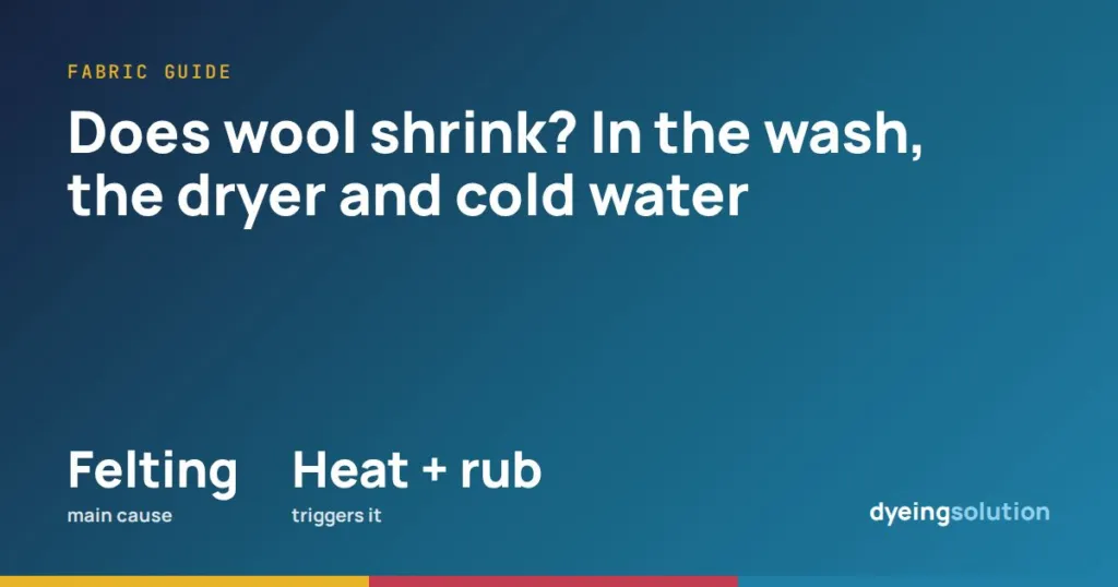 Does wool shrink? In the wash, the dryer and cold water