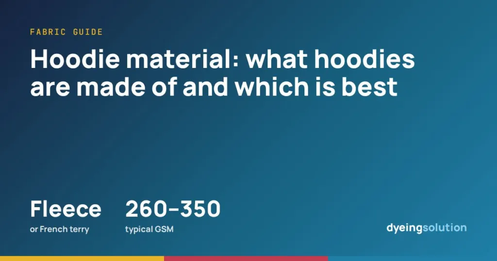 Hoodie material: what hoodies are made of and which is best