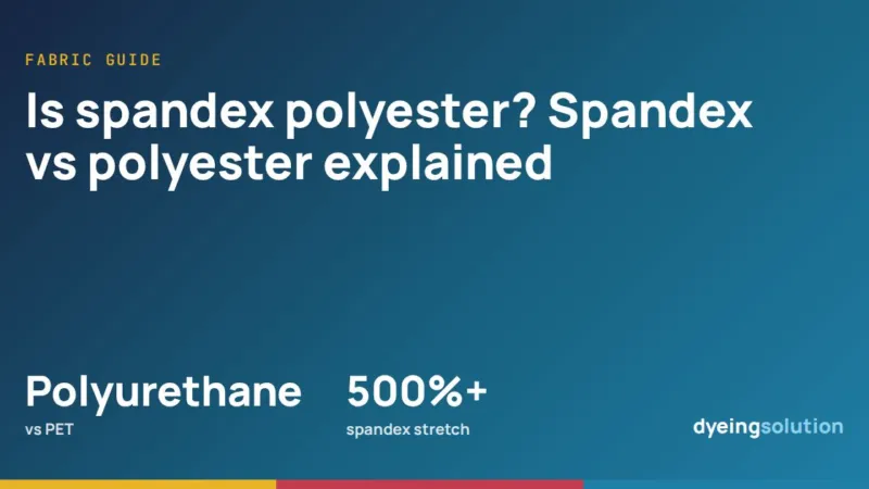 Is spandex polyester? Spandex vs polyester explained